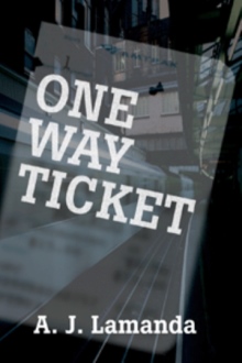 ONE WAY TICKET