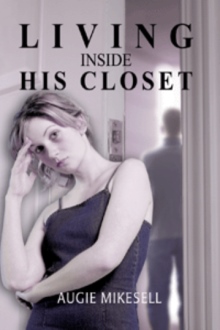LIVING INSIDE HIS CLOSET