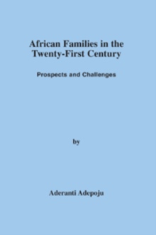 African Families in the Twenty-First Century