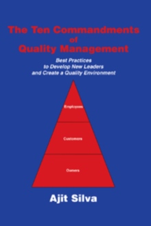 The Ten Commandments of Quality Management