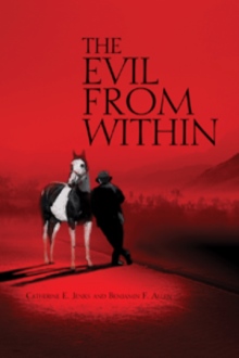 THE EVIL FROM WITHIN
