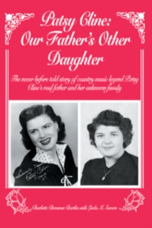 PATSY CLINE: OUR FATHER'S OTHER DAUGHTER