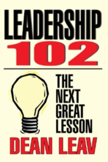 LEADERSHIP 102