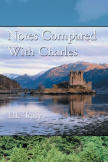 Notes Compared With Charles