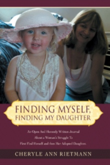 Finding Myself, Finding My Daughter