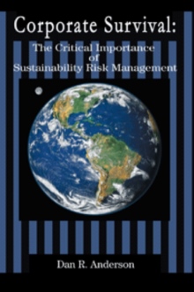 Corporate Survival: The Critical Importance of Sustainability Risk Management