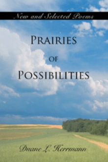 Prairies of Possibilities