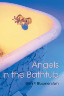 Angels in the Bathtub