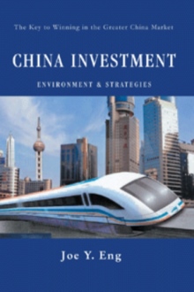 CHINA INVESTMENT ENVIRONMENT & STRATEGIES