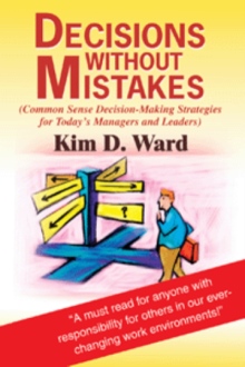 Decisions Without Mistakes