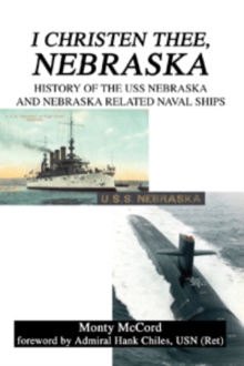 I Christen Thee, Nebraska
