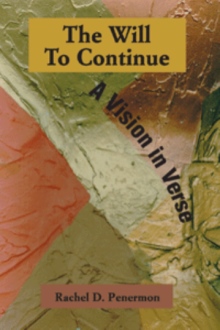 The Will To Continue