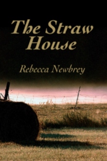 The Straw House