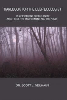 Handbook For The Deep Ecologist