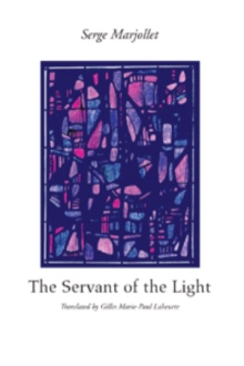 The Servant of the Light