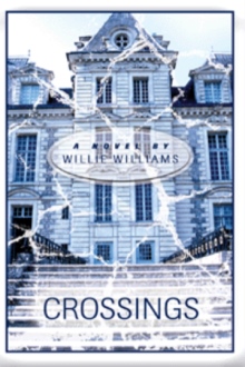 CROSSINGS