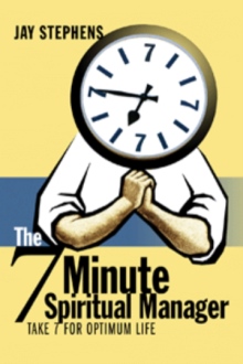 The 7 Minute Spiritual Manager