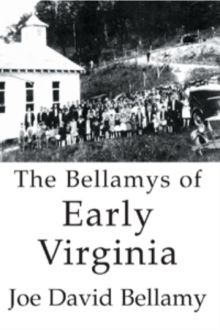 The Bellamys of Early Virginia