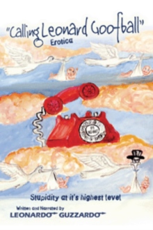 ýCALLING LEONARD GOOFBALLý