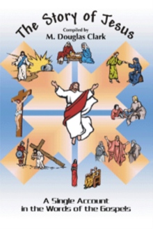 THE STORY OF JESUS
