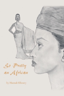 SO PRETTY AN AFRICAN