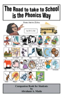 The Road to Take to School is the Phonics Way