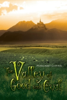 The Valley of Good and Evil