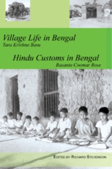 Village Life in Bengal Hindu Customs in Bengal