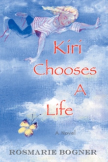 Kiri Chooses A Life