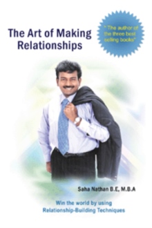 The Art of Making Relationships
