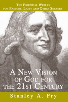 A New Vision of God for the 21st Century