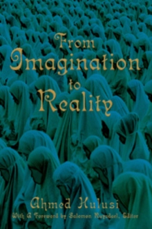 From Imagination to Reality