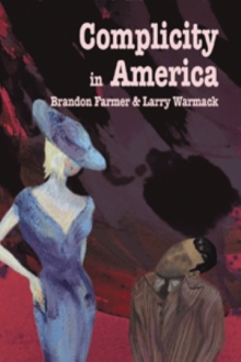 Complicity in America