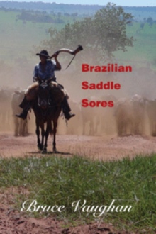 BRAZILIAN SADDLE SORES