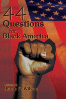 44 Questions for Black America