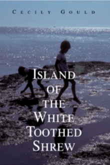 Island of the White Toothed Shrew