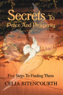 Secrets To Peace And Prosperity
