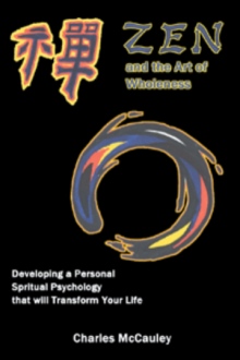 Zen and the Art of Wholeness
