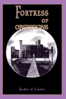 Fortress of Obsessions