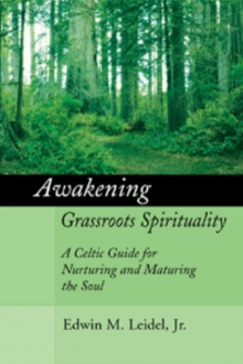 Awakening Grassroots Spirituality