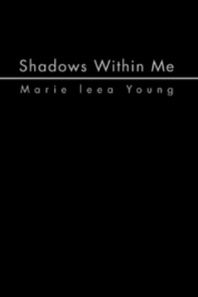 Shadows Within Me