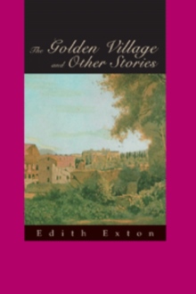 The Golden Village and Other Stories
