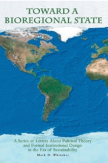 Toward a Bioregional State