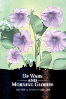 Of Wars and Morning Glories