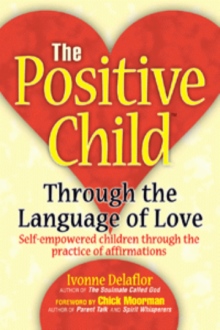 The Positive Child (TM)