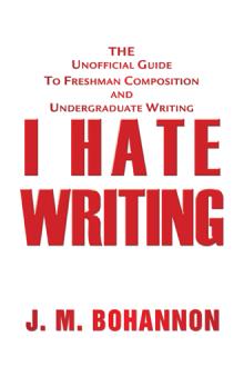 I Hate Writing
