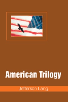 AMERICAN TRILOGY