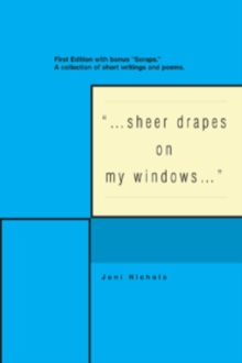 " sheer drapes on my windows "
