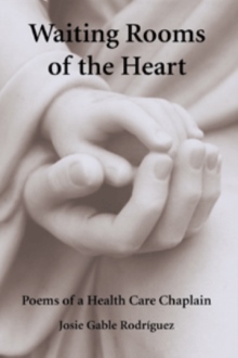 Waiting Rooms of the Heart