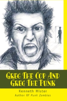 Greg The Cop And Greg The Punk